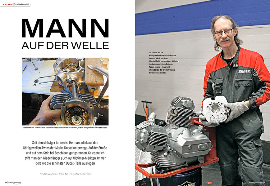 Königswellen-Ducatis sind sein Leben: Herman Jolink im Portrait
