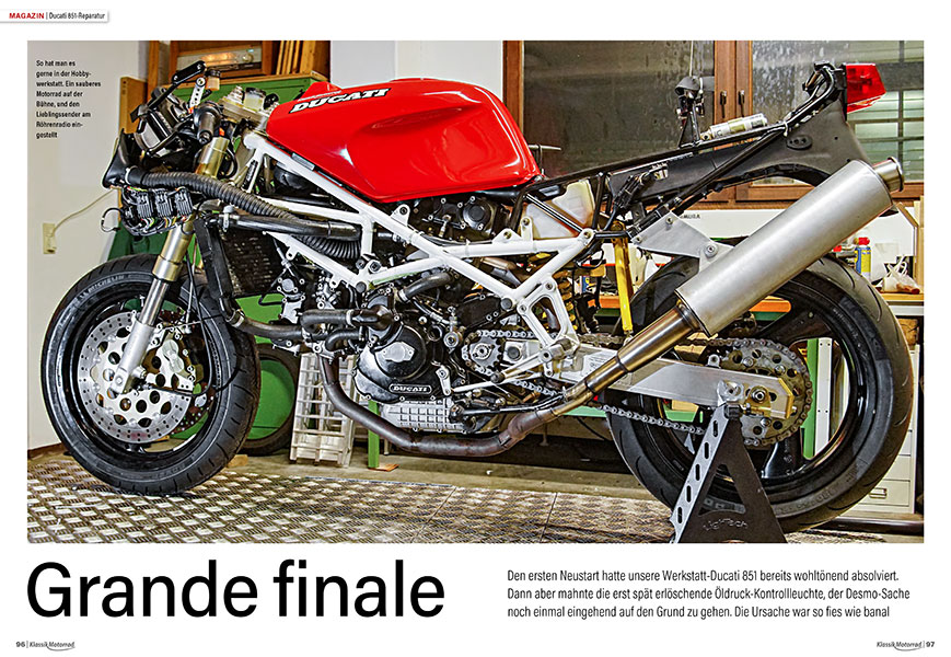 Im Jahr 2019 begonnen, wurde die grund­liegende Reparatur der Ducati 851 jetzt fertig